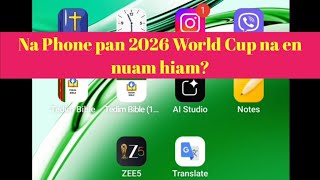 Na Phone pan 2026 World cup na en nuam hiam ? | KT Channel