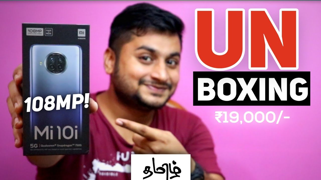 Mi10i 5G unboxing in Tamil (retail unit) ₹18990 108Mp SD750G  