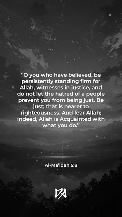 Ayat for the day, Al-Ma’idah 5:8 #shorts #short #ayat #Quran #ayatoftheday