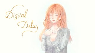 Digital Delay
