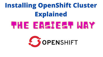 Installing Red Hat OpenShift Container Platform - Lesson 2
