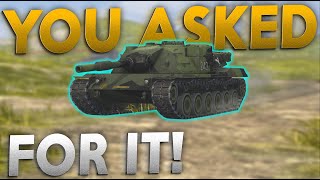 WOTB | YOU ASKED FOR IT!