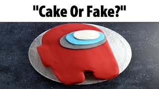 Cake Or Fake Videos be like...