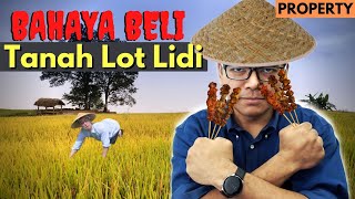 Bahaya Beli Tanah Lot Lidi Ni property Murah Tapi Tak Bagus
