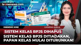 [LIVE]🔴 Sistem Kelas 1, 2, 3 BPJS Mulai Dihapus, BGN Bantah MBG Habiskan Anggaran | OneNews Sore