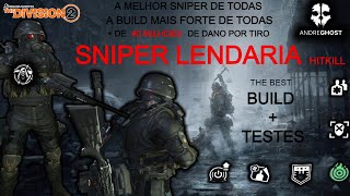 THE DIVISION 2 a melhor build SNIPER LENDARIA do GAME BUILD+TESTES 2024