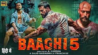 BAAGHI 5 Full Movie in Hindi 2026 | Tiger Shroff, Sanjay Dutt | New Bollywood Superhit Movie 2026