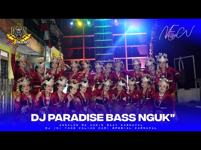 DJ ANDALAN MA AUDIO BASS NGUK NGUK •DJ PARADISE• INI YANG KALIAN CARI #maaudiolawang class=