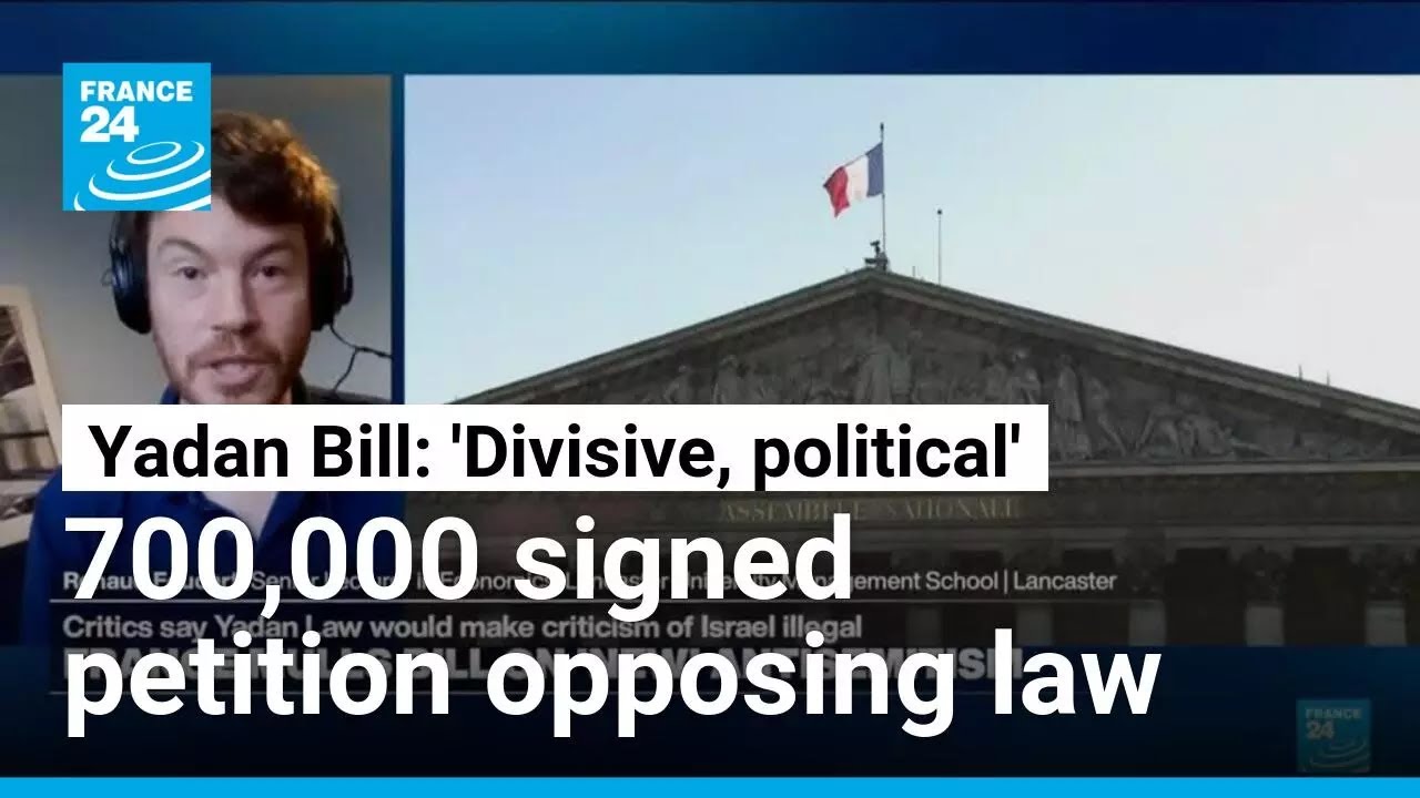 Antisemitism and apology for terrorism 'already illegal in France': Is Yadan Law 'really necessary?'