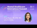 Diana ramos md mph mba  mental healthcare innovations summit at stanford medicine