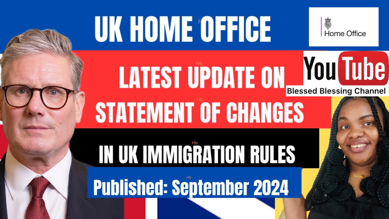 Latest Update on the Statement of Changes in the UK Immigration System ...