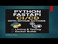 🚀 Python FastAPI CI/CD with GitHub Actions