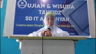 WISUDA TAHFIZHUL QUR'AN SD ISLAM TERPADU AL AKHYAR