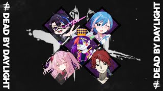 【Dead by Daylight】デドバプレイヤー5人でデドバカスタム！