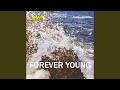 Miniature de la vidéo de la chanson Forever Young (Extended Afro Mix)