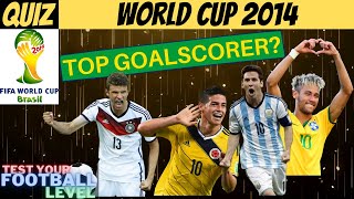 GUESS THE RIGHT ANSWERS - FIFA WORLD CUP 2014 | FOOTBALL QUIZ 2022 screenshot 5