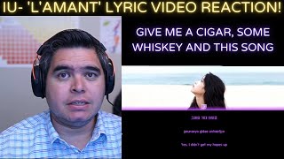 IU - 'L'amant' Lyric Video REACTION!