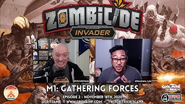 Zombicide Invader EP2 M1: Gathering Forces - Crit Camp