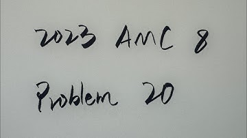 2023 AMC 8 Problem 20