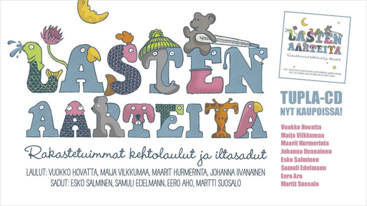 Lasten aarteita - Johanna Iivanainen - Levon hetki nyt lyö