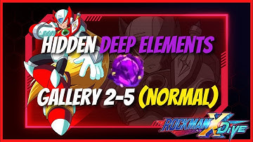 Hidden Deep Elements | Gallery 2-5 Normal | - Mega Man X DiVE (Rockman X DiVE)