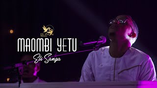 MAOMBI YETU - Eli Sanga (ft Jaques, Flora Kachema & Salome Shillah)