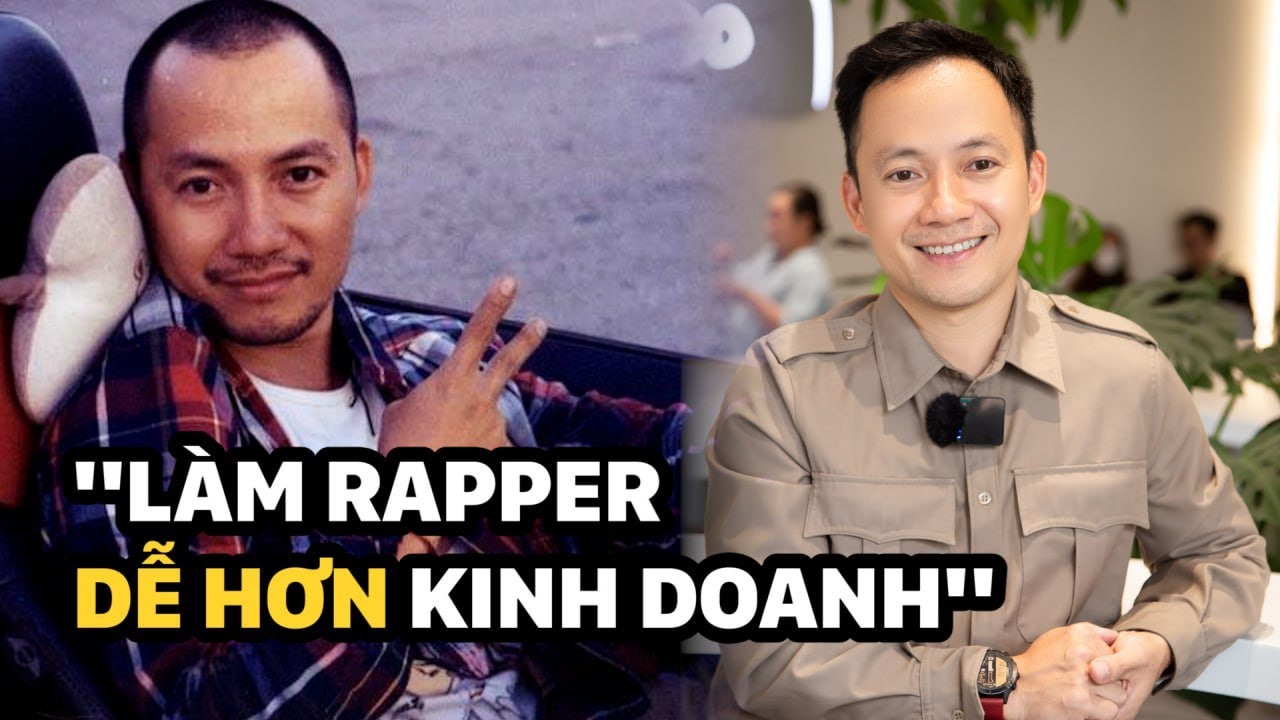 Lam The Rapper Đinh Tiến Đạt: Làm Rapper dễ hơn kinh doanh - YouTube