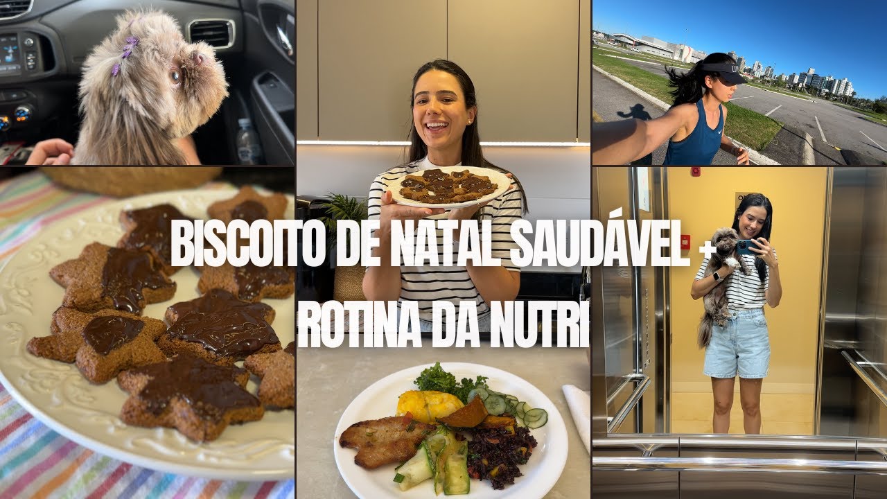BISCOITO DE NATAL SAUDÁVEL + ROTINA DA NUTRI