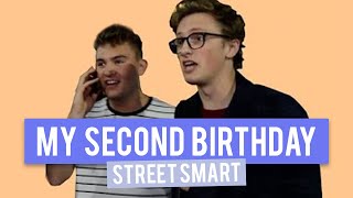 My 2nd Birthday | StreetSmart