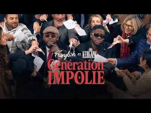 Franglish Feat Keblack Génération Impolie Paroles Lyrics 