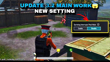 What is main work ??of (SPRINTING INTERRUPT PEEK MODE ) in bgmi new update 3.2🤯