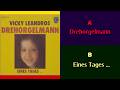 Vicky Leandros (Drehorgelmann, Eines Tages...)