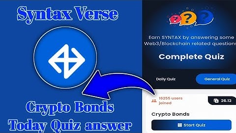 Syntax Verse General Crypto Bonds today quiz answer| Crypto Bonds Quiz Answer