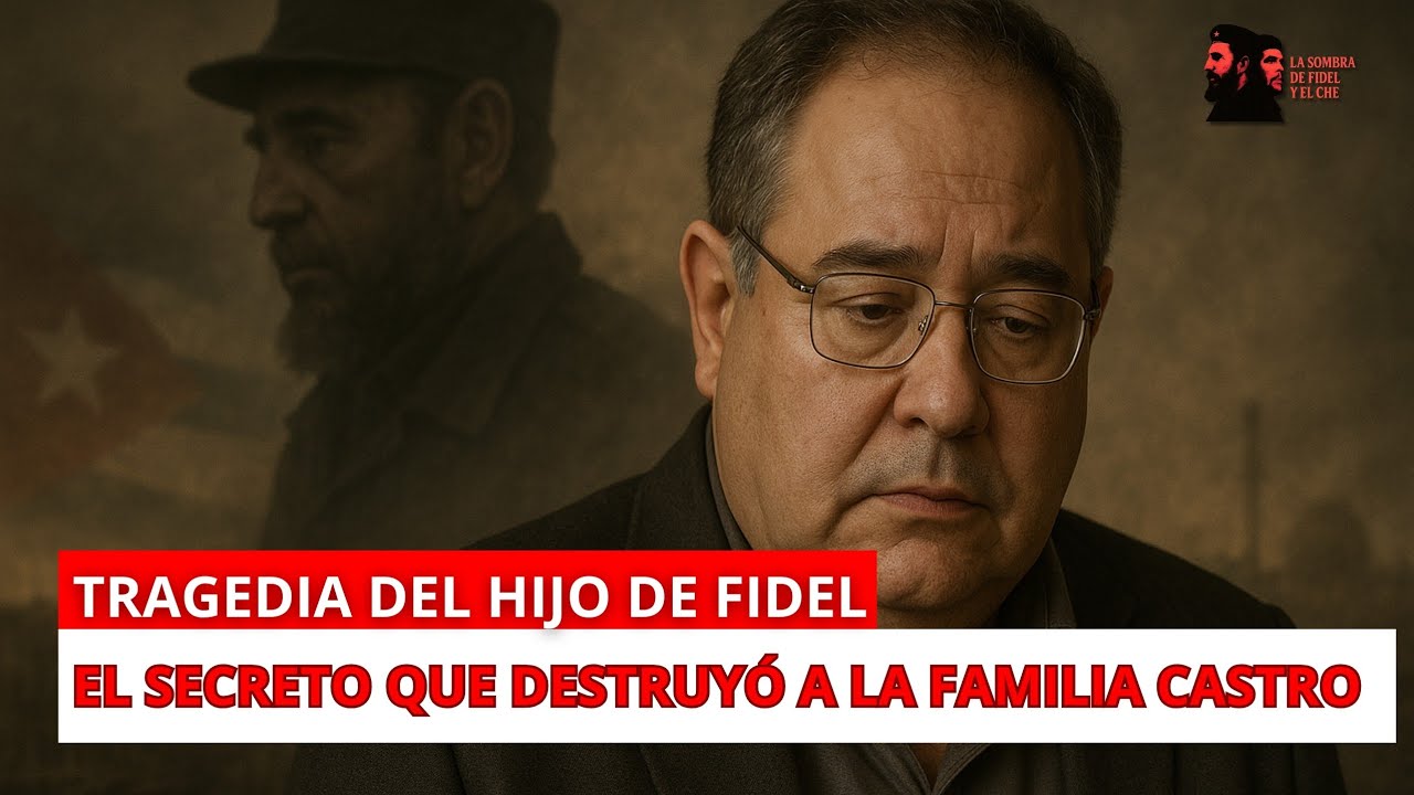 La Tragedia de Fidelito Castro: El Hijo Olvidado Que Destruyó El Mito de Fidel 