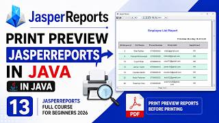 JasperReports Tutorial for Beginners 2026 | Print Preview Reports in Java (Full Course Part 13)