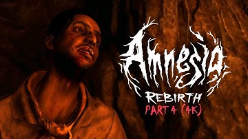 Amnesia Rebirth Walkthrough Gameplay | Part 4 (4k) | Widow: Finding Salim and escaping the caves.