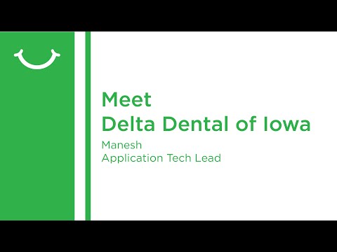 Meet Delta Dental | Manesh K.