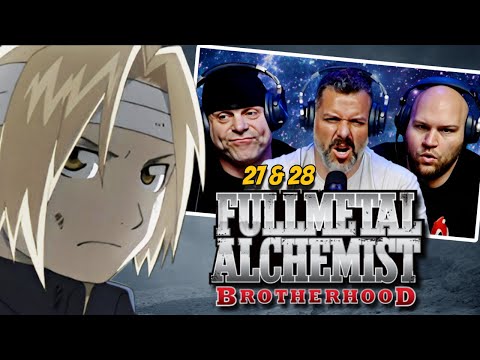 Fullmetal Alchemist Brotherhood reaction Ep 27 & 28 (DUB)
