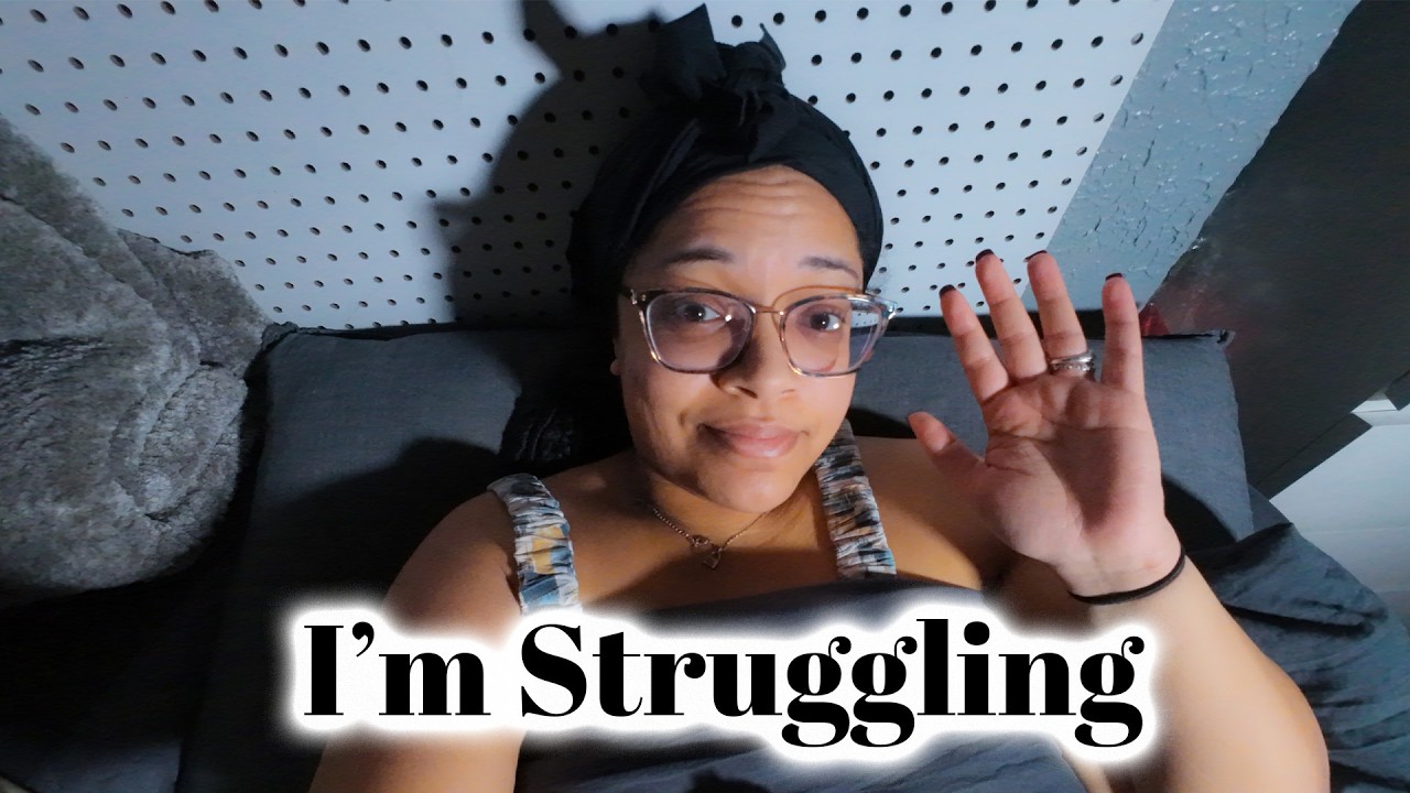 I'm Struggling