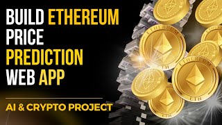 Ethereum Price Prediction with Flask App | GRU & LSTM Forecasting Project | AI & Crypto