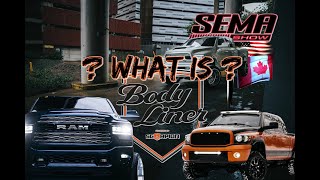 What is Body Liner  Smooth Bedliner !