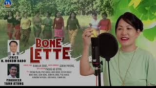 Bone Lette||New Galo song|| Bomluk Doke