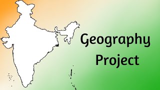 Geography Project | Board Projects|Physical features ofIndia | ICSE CLASS 10