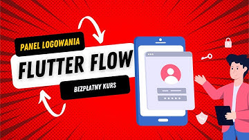 Flutter flow Firebase Log in. Jak zrobić panel logowania we Flutter Flow. Poradnik krok po kroku.