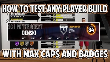 NBA 2K19 HOW TO TEST ANY BUILD WITH MAX ATTRIBUTES AND BADGES! DON