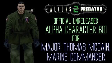 Aliens vs Predator 2 - Alpha Character Bio - Major Thomas McCain - Marine Commander