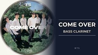 Bass Clarinet: How to play Come Over by BTS @EasyMusicLesson