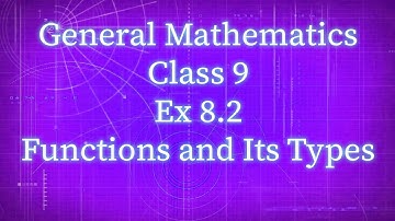 Class 9th General Mathematics Ex 8.2 Functions and Its Types