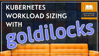 Kubernetes workload requests and limits with Goldilocks