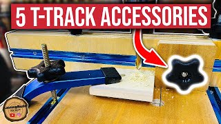 Improve Your Shop-Made Jigs Using T-tracks And These Five Accessories!